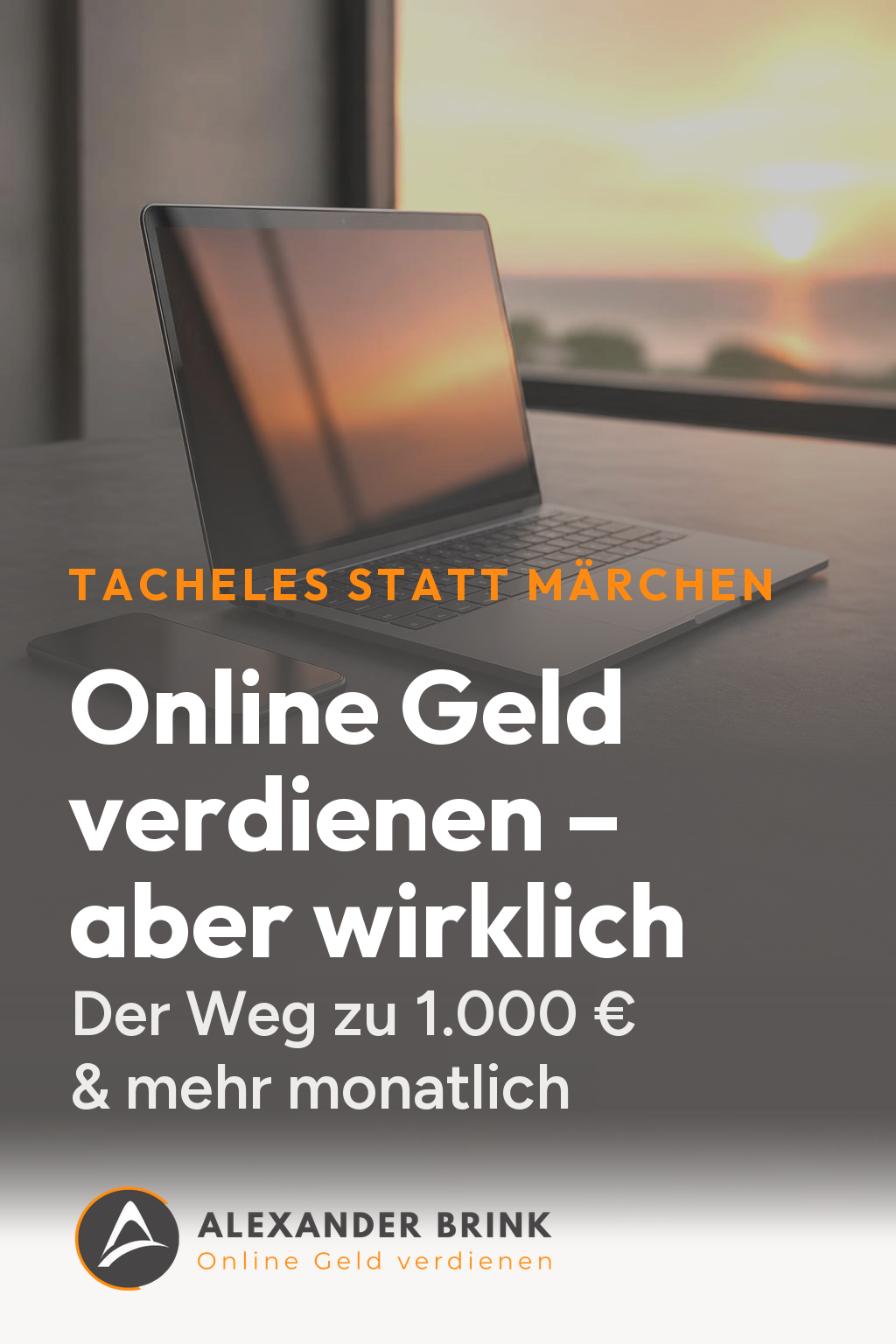 Cover des kostenlosen E-Books „Online Geld verdienen – aber wirklich“ von Alexander Brink